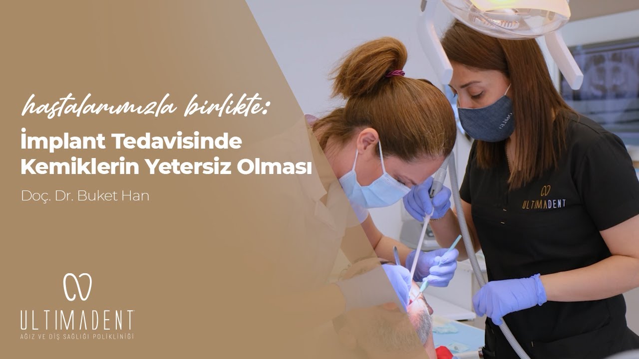 İmplant Tedavisinde Kemiklerin Yetersiz Olması