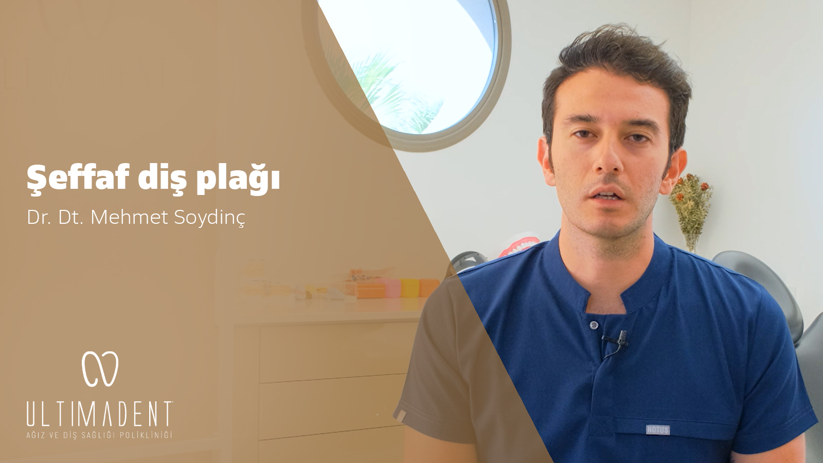 Şeffaf Diş Plağı - UltimaDent - Dr. Dt. Mehmet Soydinç